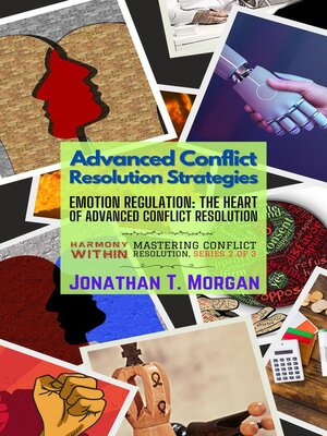 cover image of Advanced Conflict Resolution Strategies